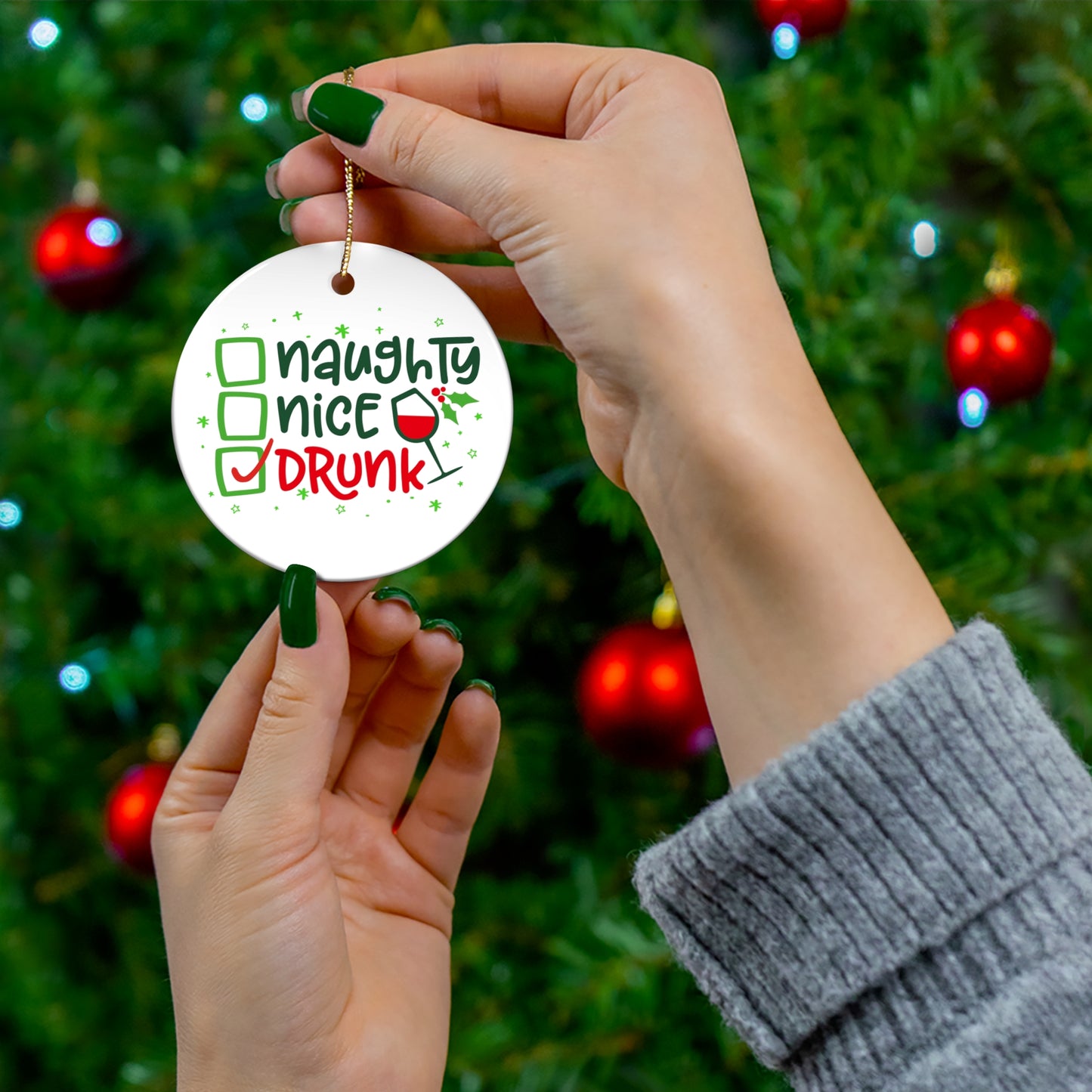 Fun Ceramic Holiday Ornament - 'Naughty, Nice, Drunk' Design