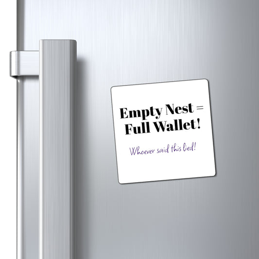 Magnets, Funny Empty Nest Kitchen Magnet