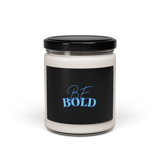 Be Bold - Soy Candle