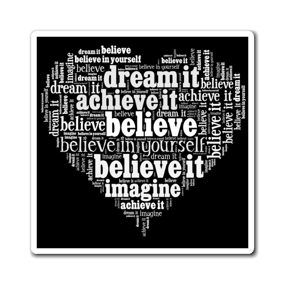 Magnet - Dream, Believe, Achieve Message 3x3