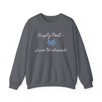Travel-Themed Crewneck Sweatshirt - 'Empty Nest = Time to Travel!'