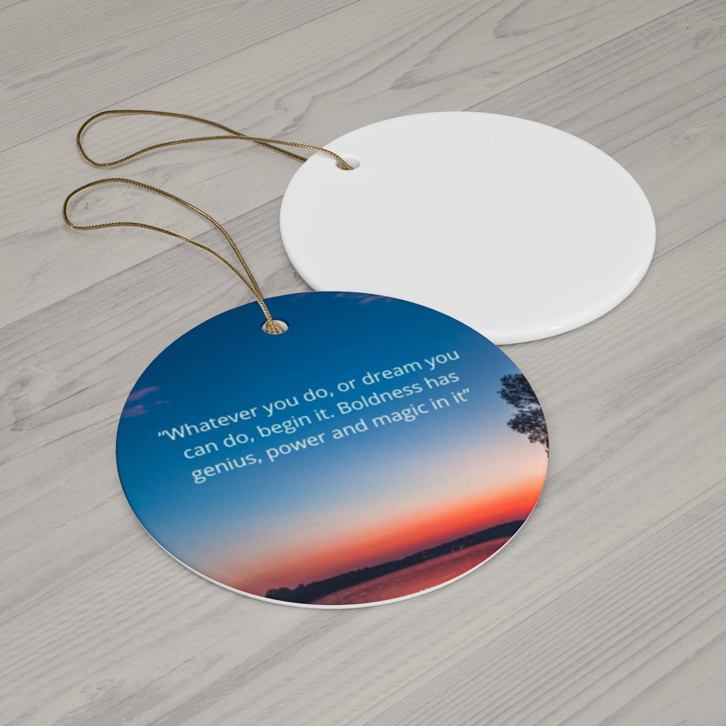 Ceramic Ornament - 9ox Motivational Quote