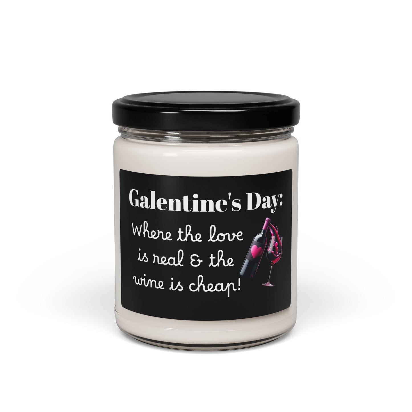 Galentine's Day Scented Soy Candle - Perfect for Celebrating Friendship, Funny Gift for Galentine's Day, Wine Lovers Candle, Home Decor