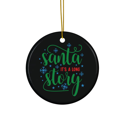 Ceramic Ornament - Funny Holiday Decoration