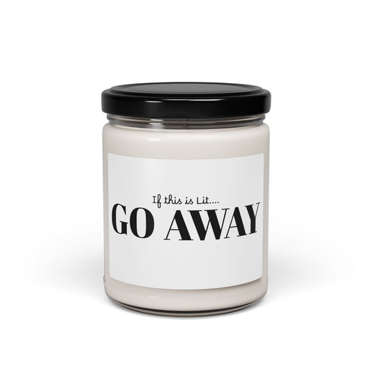 Scented Soy Candle - 9oz GO AWAY