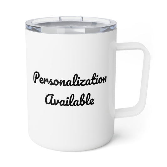 Personalized Insulated Coffee Mug, 10oz | Perfect for Gifts, Travel Mugs, Hot Beverages, Office Use, Home Decor