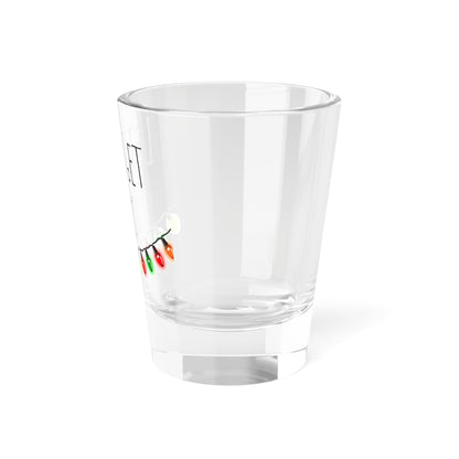 Festive Shot Glass - Lets Get Lit 1.5oz