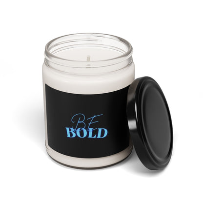 Be Bold - Soy Candle