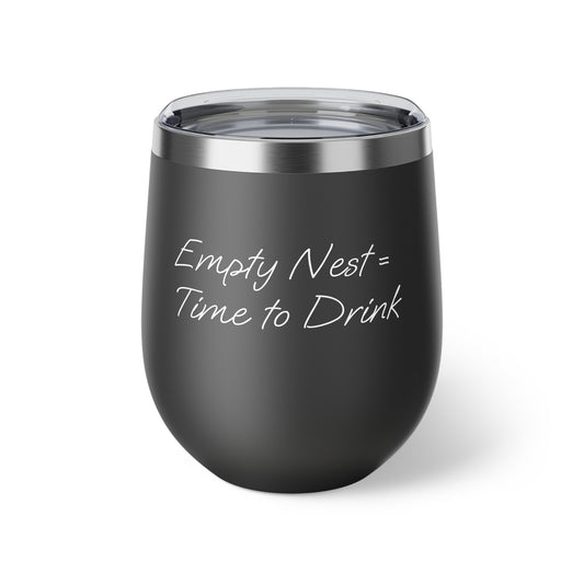 Funny Copper Insulated Cup - "Empty Nest = Time to Drink" - 12oz
