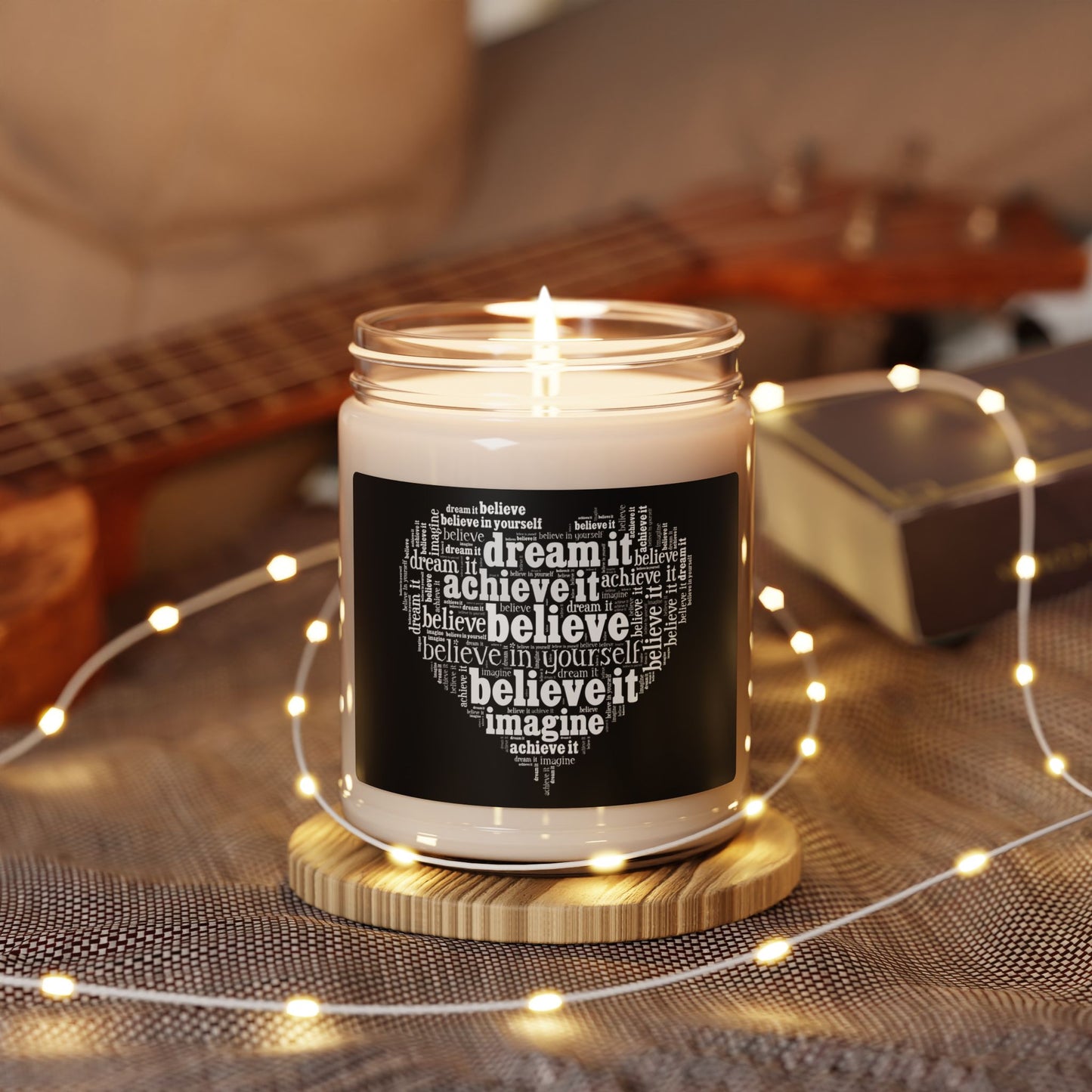 Scented Soy Candle - 9oz "Dream It, Believe It"