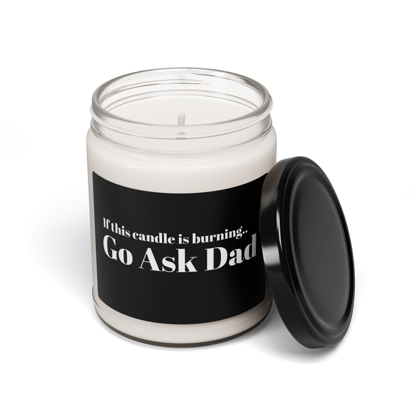 Scented Soy Candle, Funny Go Ask Dad - Perfect Gift for Parents