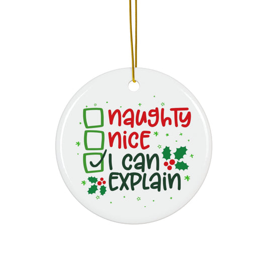 Funny Ceramic Ornament: Naughty or Nice – Holiday Décor