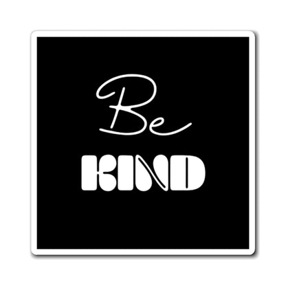 Inspirational 'Be Kind' Magnets, Positive Message Fridge Magnets, Kindness Reminder Kitchen Art, Gifts for Friends, Motivational Decor