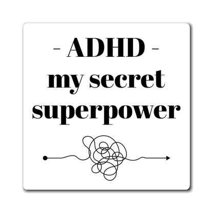 Magnet - ADHD IS My Secret Superpower | Gift for ADHD Awareness, Fridge Magnet