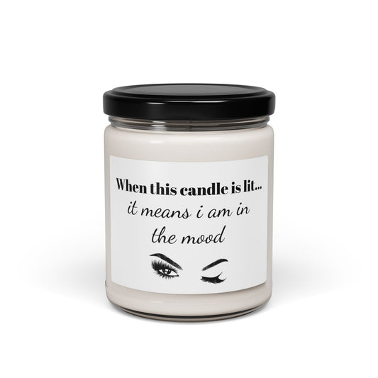 Funny Mood Scented Soy Candle - 9oz | Ideal for Relaxation & Romantic Evenings