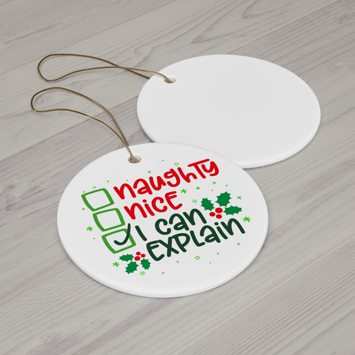 Funny Ceramic Ornament: Naughty or Nice – Holiday Décor