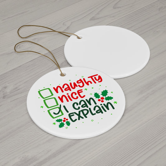 Funny Ceramic Ornament: Naughty or Nice – Holiday Décor