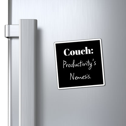 Magnet - Funny Productivity, Couch: Productivity's Nemesis, Home Decor, Office Humor, Gift for Lazy Friends, Fridge Magnet