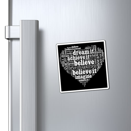 Magnet - Dream, Believe, Achieve Message 3x3