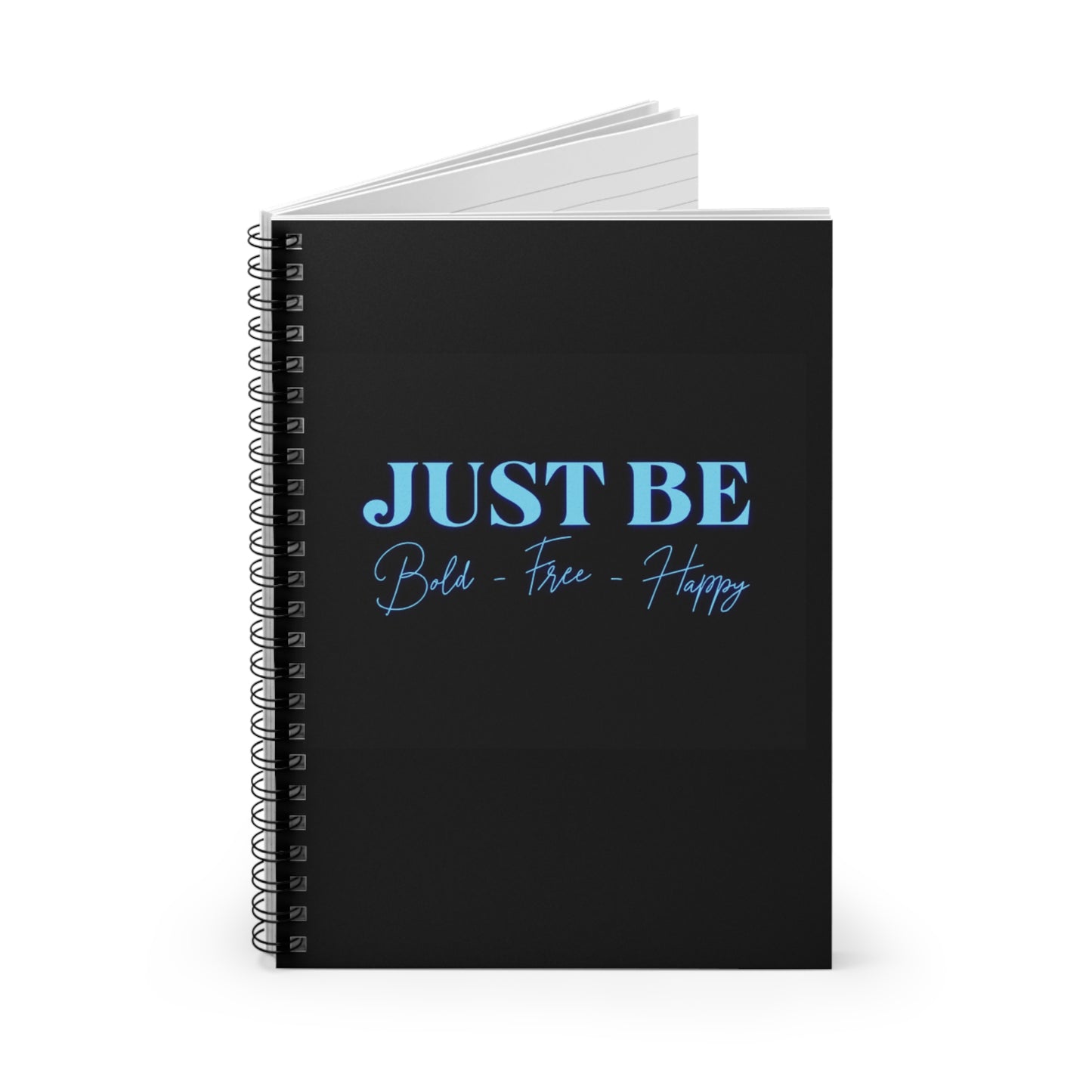 Inspirational Spiral Notebook - Just Be, Journaling, Sketching, School Supplies, Gift for Writers