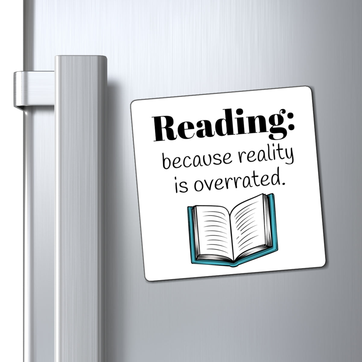 Reading Magnet | Funny Reading, Book Lover Gift | Quirky Kitchen Decor | Literary Humor | Gift for Readers, Students