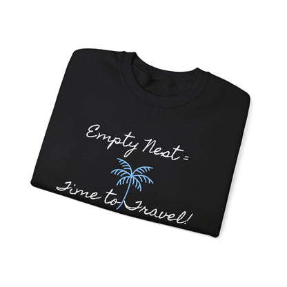 Travel-Themed Crewneck Sweatshirt - 'Empty Nest = Time to Travel!'