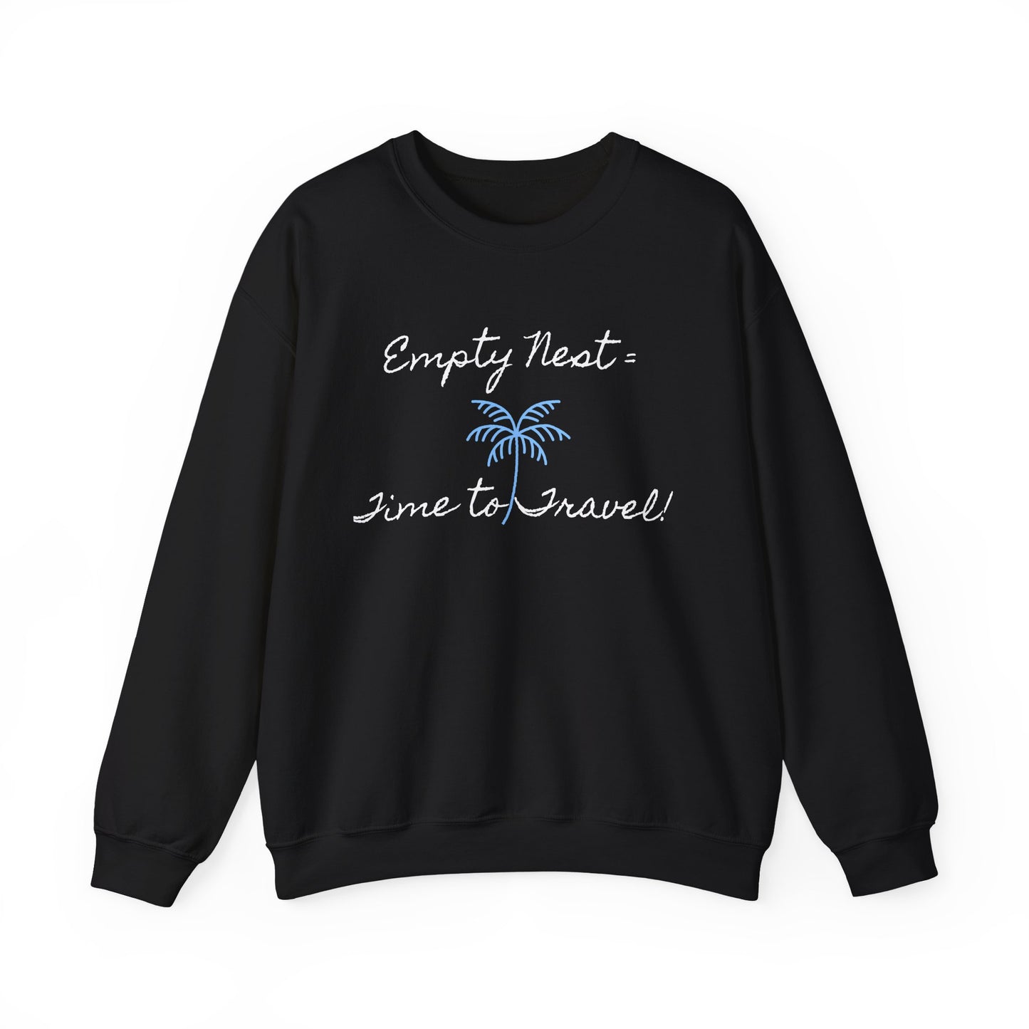 Travel-Themed Crewneck Sweatshirt - 'Empty Nest = Time to Travel!'